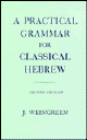 Weingreen: A Practical Grammar for Classical Hebrew